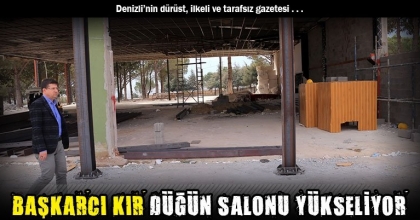 BAŞKARCI KIR DÜĞÜN SALONU YÜKSELİYOR