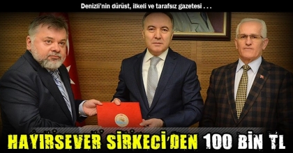 HAYIRSEVER SİRKECİ’DEN 100 BİN TL