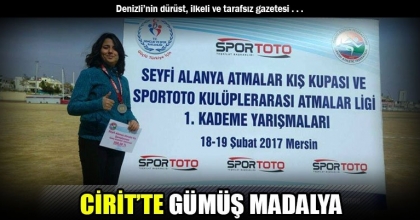 CİRİT’TE GÜMÜŞ MADALYA