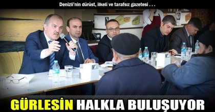 GÜRLESİN HALKLA BULUŞUYOR
