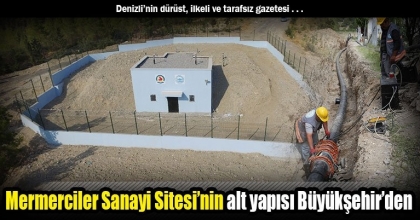 Mermerciler Sanayi Sitesi’nin alt yapısı Büyükşehir’den