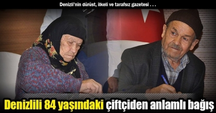 Denizlili 84 yaşındaki çiftçiden anlamlı bağış