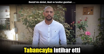 Tabancayla intihar etti