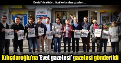 Kılıçdaroğlu'na 'Evet gazetesi' gazetesi gönderildi