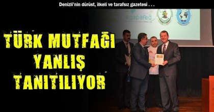 TÜRK MUTFAĞI YANLIŞ TANITILIYOR