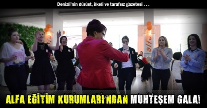 ALFA EĞİTİM KURUMLARI’NDAN MUHTEŞEM GALA!