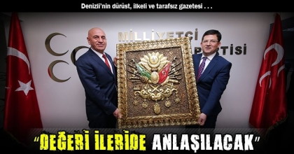 “DEĞERİ İLERİDE ANLAŞILACAK”