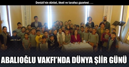 ABALIOĞLU VAKFI’NDA DÜNYA ŞİİR GÜNÜ