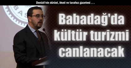Babadağ'da kültür turizmi canlanacak