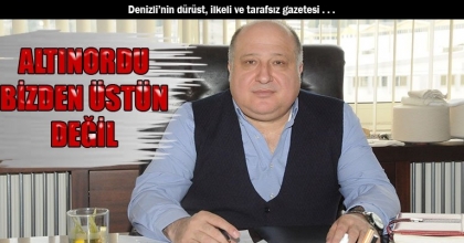 ÖZDEMİR: ALTINORDU BİZDEN ÜSTÜN DEĞİL
