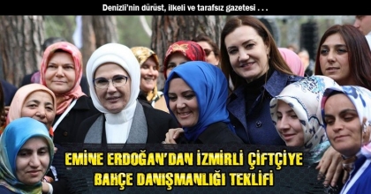 EMİNE ERDOĞAN’DAN İZMİRLİ ÇİFTÇİYE BAHÇE DANIŞMANLIĞI TEKLİFİ