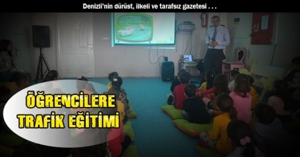 ÖĞRENCİLERE TRAFİK EĞİTİMİ
