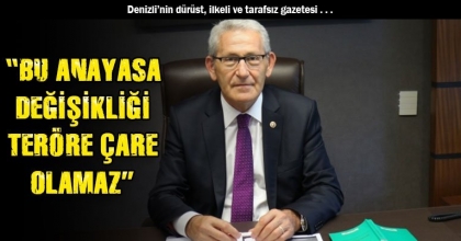 Arslan: “BU ANAYASA DEĞİŞİKLİĞİ TERÖRE ÇARE OLAMAZ”