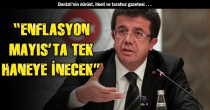 ZEYBEKCİ: “ENFLASYON MAYIS’TA TEK HANEYE İNECEK”