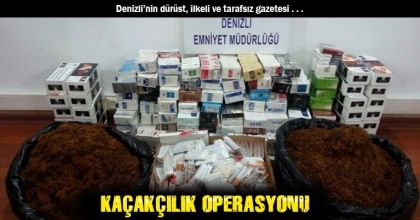 KAÇAKÇILIK OPERASYONU