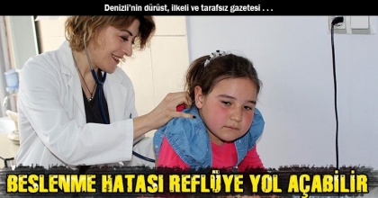 BESLENME HATASI REFLÜYE YOL AÇABİLİR