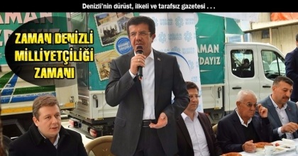 ZAMAN DENİZLİ MİLLİYETÇİLİĞİ ZAMANI