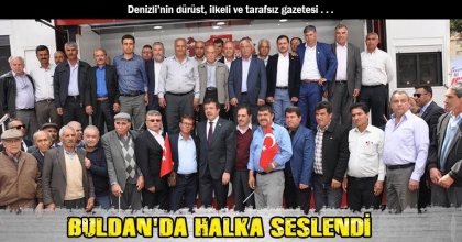 BULDAN'DA HALKA SESLENDİ
