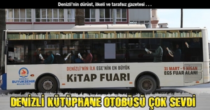 DENİZLİ KÜTÜPHANE OTOBÜSÜ ÇOK SEVDİ