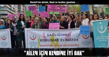 “AİLEN İÇİN KENDİNE İYİ BAK”
