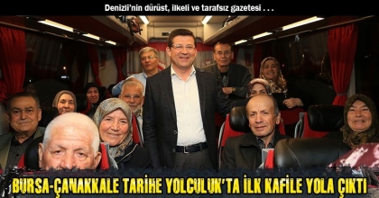 BURSA-ÇANAKKALE TARİHE YOLCULUK’TA İLK KAFİLE YOLA ÇIKTI