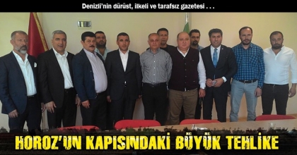 HOROZ’UN KAPISINDAKİ BÜYÜK TEHLİKE