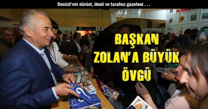 BAŞKAN ZOLAN’A BÜYÜK ÖVGÜ