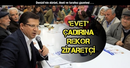 ‘EVET’ ÇADIRINA REKOR ZİYARETÇİ