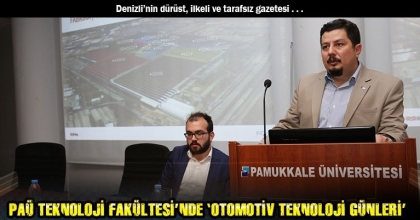 PAÜ TEKNOLOJİ FAKÜLTESİ’NDE ‘OTOMOTİV TEKNOLOJİ GÜNLERİ’