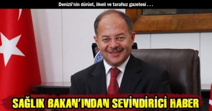 SAĞLIK BAKAN’INDAN SEVİNDİRİCİ HABER