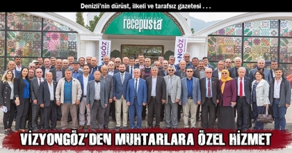VİZYONGÖZ’DEN MUHTARLARA ÖZEL HİZMET