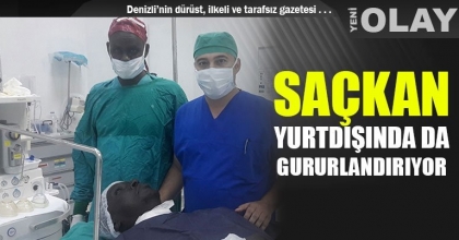 SAÇKAN YURTDIŞINDA DA GURURLANDIRIYOR