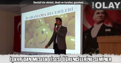 İŞKUR’DAN MESLEK LİSESİ ÖĞRENCİLERİNE SEMİNER