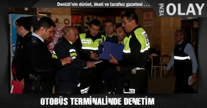 OTOBÜS TERMİNALİNDE DENETİM