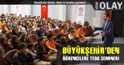 BÜYÜKŞEHİR'DEN ÖĞRENCİLERE TEOG SEMİNERİ