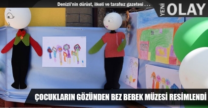 ÇOCUKLARIN GÖZÜNDEN BEZ BEBEK MÜZESİ RESİMLENDİ