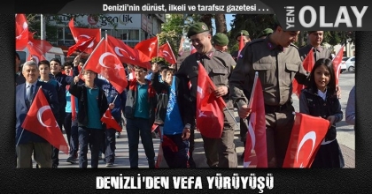 DENİZLİ'DEN VEFA YÜRÜYÜŞÜ