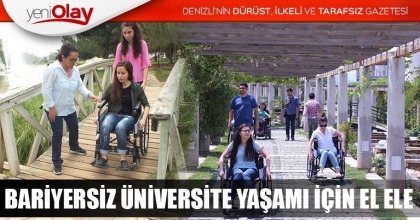 BARİYERSİZ ÜNİVERSİTE YAŞAMI İÇİN EL ELE