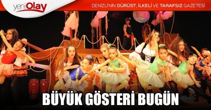 BÜYÜK GÖSTERİ BUGÜN