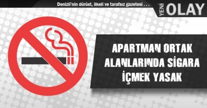 APARTMAN ORTAK ALANLARINDA SİGARA İÇMEK YASAK