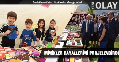 MİNİKLER HAYALLERİNİ PROJELENDİRDİ