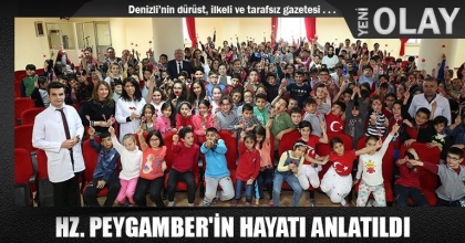 HZ. PEYGAMBER'İN HAYATI ANLATILDI