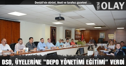 DSO, ÜYELERİNE “DEPO YÖNETİMİ EĞİTİMİ” VERDİ