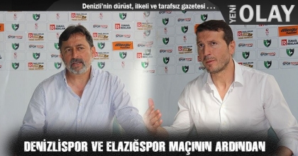 DENİZLİSPOR VE ELAZIĞSPOR MAÇININ ARDINDAN