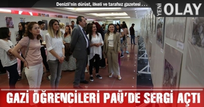 GAZİ ÖĞRENCİLERİ PAÜ’DE SERGİ AÇTI