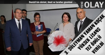 3. SÜLEYMAN YAMAN KOÇAK YÜKSEK LİSANS TEZ ÖDÜLÜ VERİLDİ