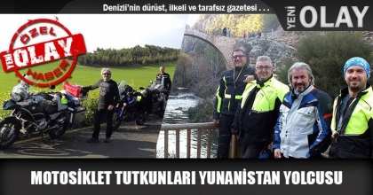 MOTOSİKLET TUTKUNLARI YUNANİSTAN YOLCUSU