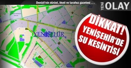 YENİŞEHİR'DE SU KESİNTİSİ