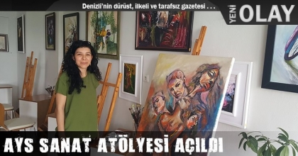 AYS SANAT ATÖLYESİ AÇILDI