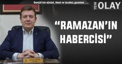 FİLİZ; “RAMAZAN’IN HABERCİSİ”